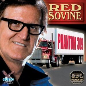 Red Sovine - Phantom 309  CD